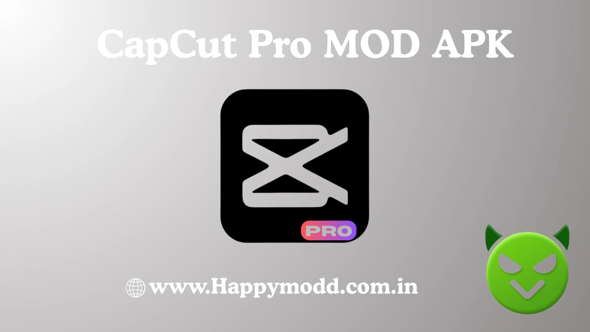 capcut mod apk https://happymodd.com.in/