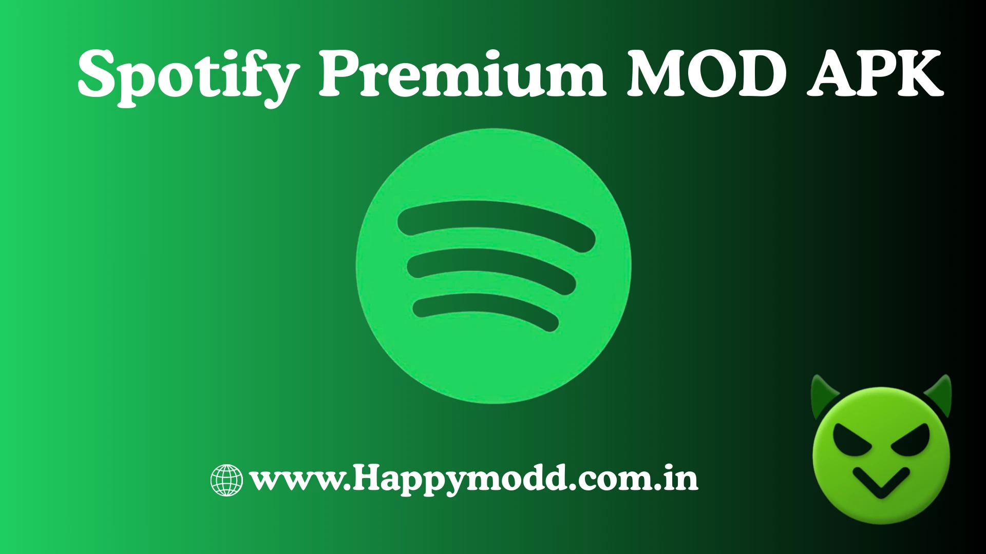 Spotify premium apk https://happymodd.com.in/