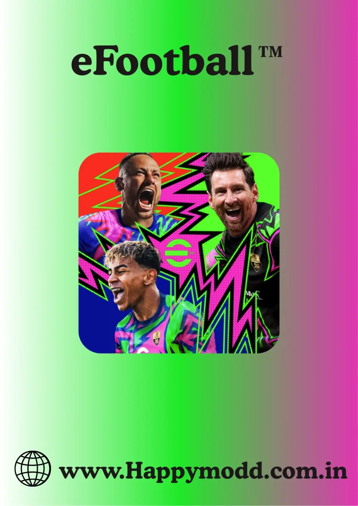 eFootball https://happymodd.com.in/