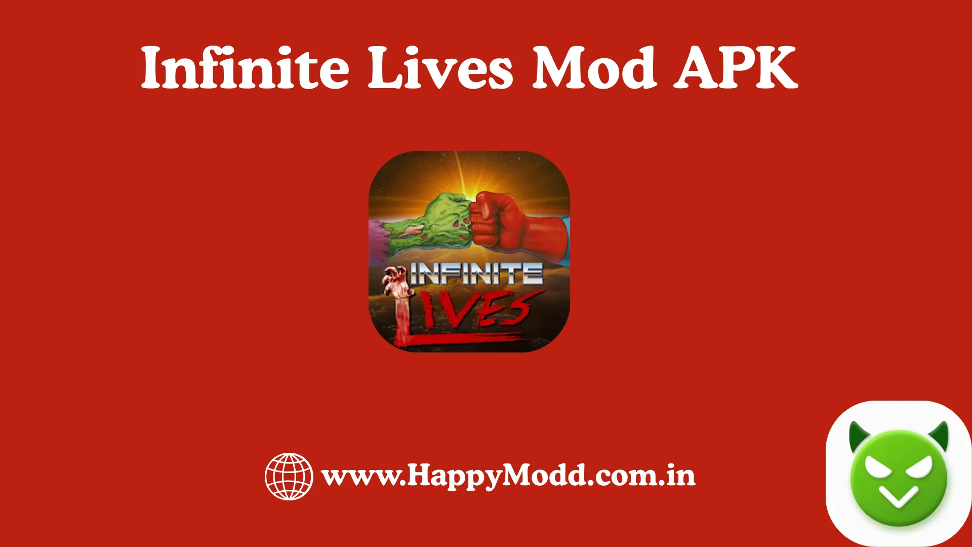 Infinite Lives Mod APK https://happymodd.com.in/