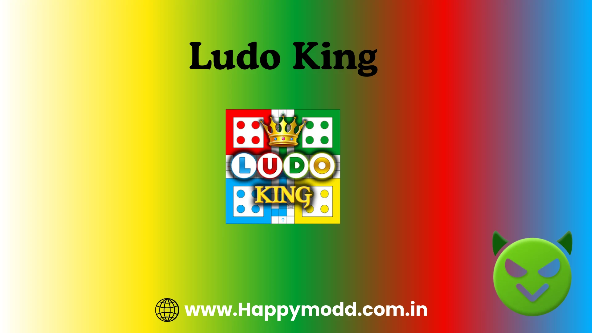 Ludo King https://happymodd.com.in/